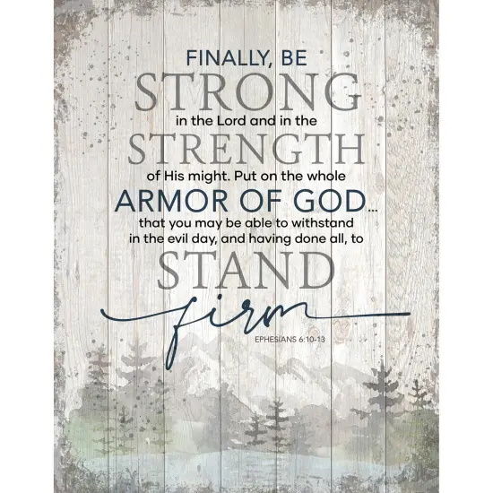 Dexsa Finally, Be Strong Wood Plaque 11.75x15 {1}