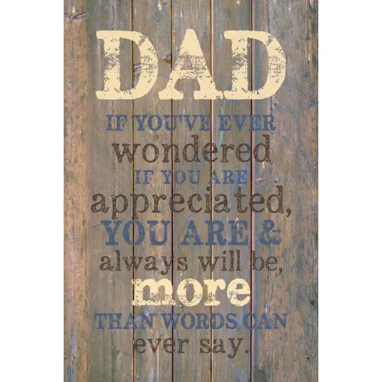 Dexsa Dad If You'Ve&hellip;New Horizons Wood Plaque with Easel {1}