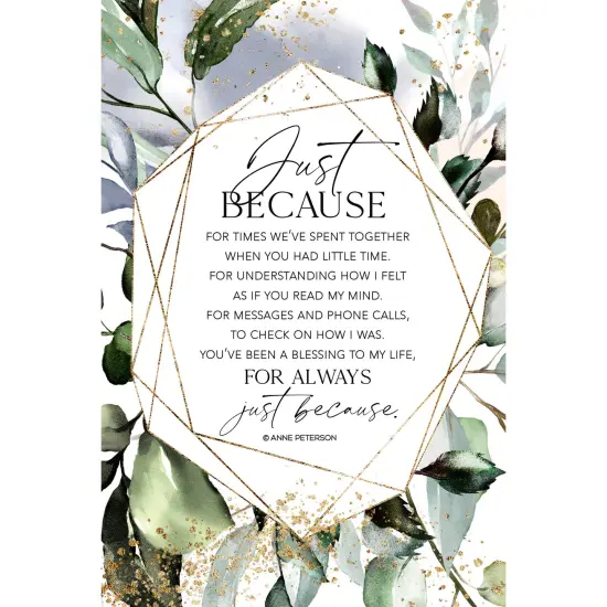 Dexsa Just Because Wood Plaque with Easel and Hanger 6 inches x 9 inches {1}