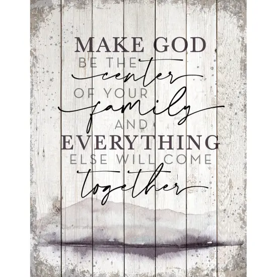 Dexsa Make God Be The Center Wood Plaque 11.75 inches x 15 inches {1}