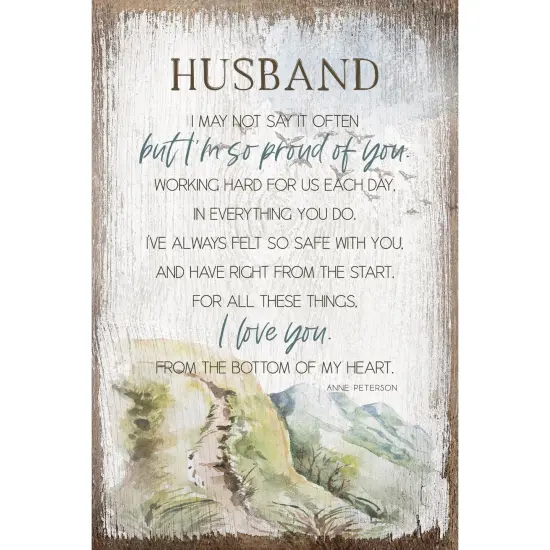 Dexsa Husband I May Not Say Inspirational Wood Plaque 6 inches x 9 inches {1}