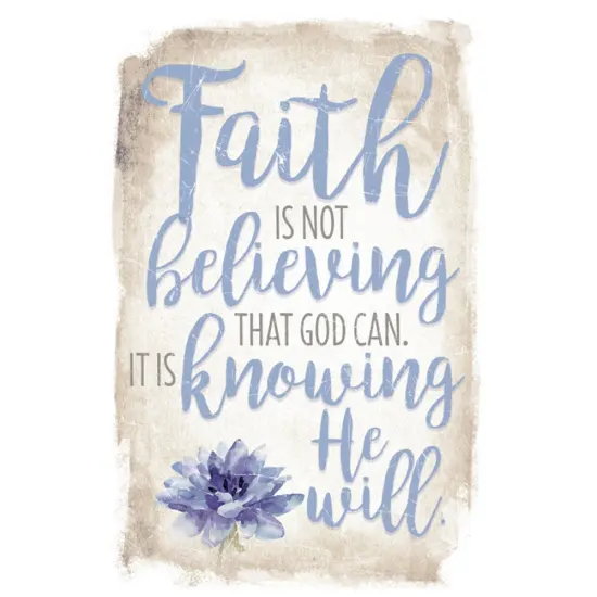 Dexsa Faith Is Not Believing New Horizon 6" x 9" Wood Plaque with Easel {1}