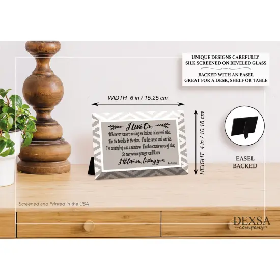 Dexsa I Live On Glass Plaque with Easel 4 inches x 6 inches {5}