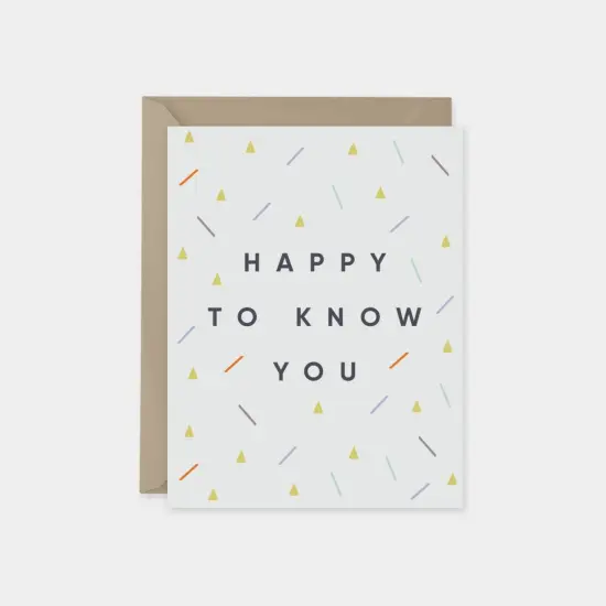 "Happy to Know You" Confetti Card {1}