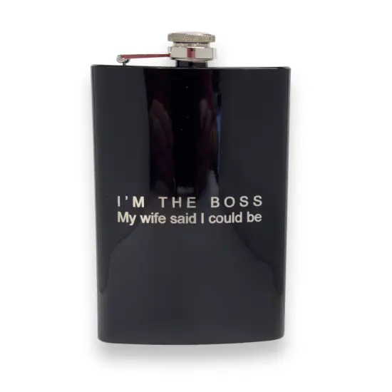 8oz Im the boss my wife said I could be Black Flask {1}