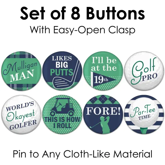 Big Dot of Happiness Par-Tee Time - Golf - 3 inch Birthday or Retirement Party Badge - Pinback Buttons - Set of 8 {7}