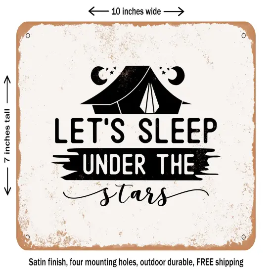 DECORATIVE METAL SIGN - Lets Sleep Under the Stars - 3 - Vintage Rusty Look {1}
