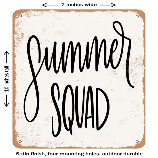 DECORATIVE METAL SIGN - Summer Squad- Vintage Rusty Look {1}