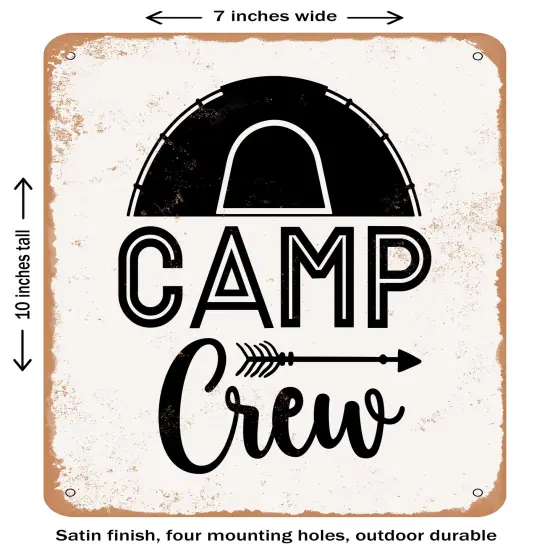 DECORATIVE METAL SIGN - Camp Crew- Vintage Rusty Look {1}