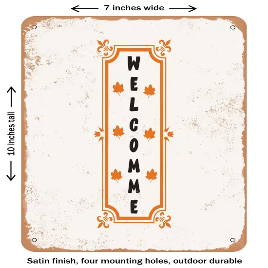DECORATIVE METAL SIGN - Welcome1 - Vintage Rusty Look {1}