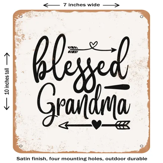 DECORATIVE METAL SIGN - Blessed Grandma - 2- Vintage Rusty Look {1}