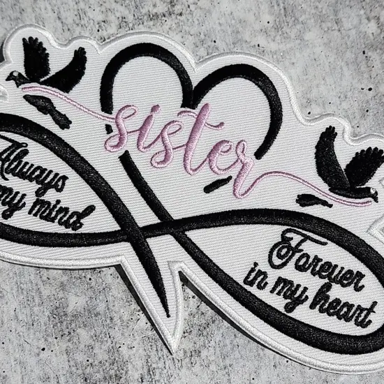 Memorial Infinity Collection: Patch Party Club, "SISTER" Eternal Remembrance 1-pc, Iron-On Embroidered Patch, Sz 6", Tribute Hono {5}