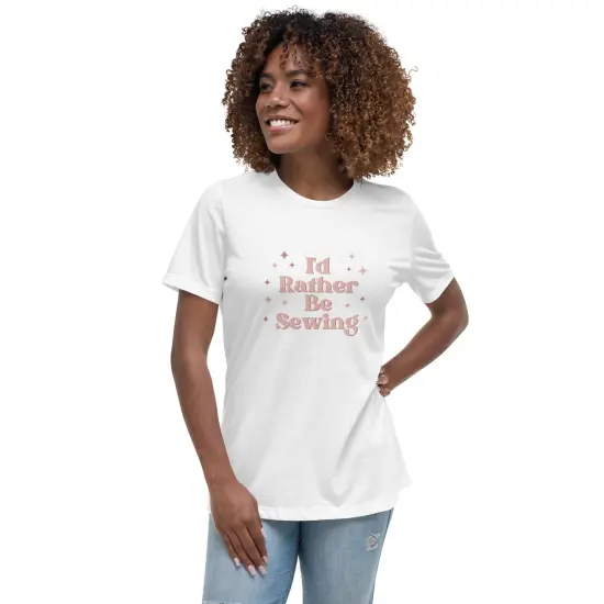 Pink Rather Be Sewing Women's Relaxed T-Shirt {6}