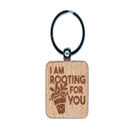 I am Rooting for You Plant Pun Encouragement Engraved Wood Square Keychain Tag Charm {1}