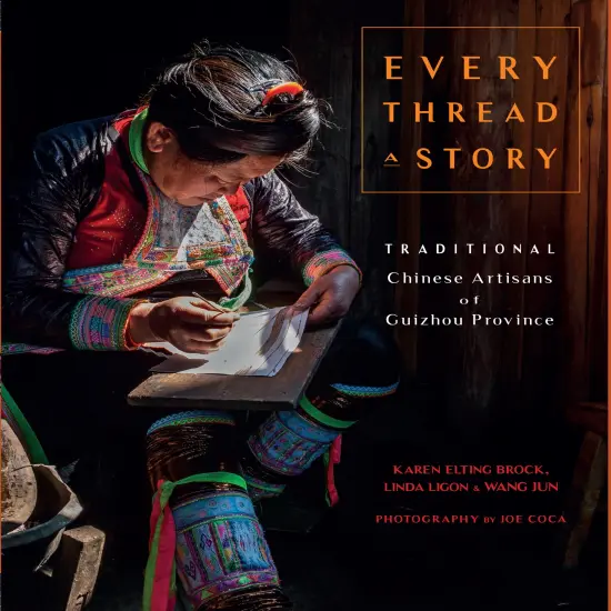 Every Thread a Story & The Secret Language of Miao Embroidery {1}