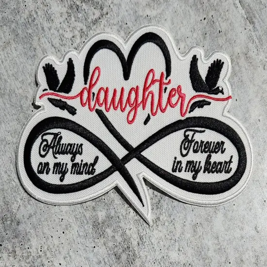 Memorial Infinity Collection: Patch Party Club, "DAUGHTER" Eternal Remembrance 1-pc, Iron-On Embroidered Patch, Sz 6", Tribute Honor {1}