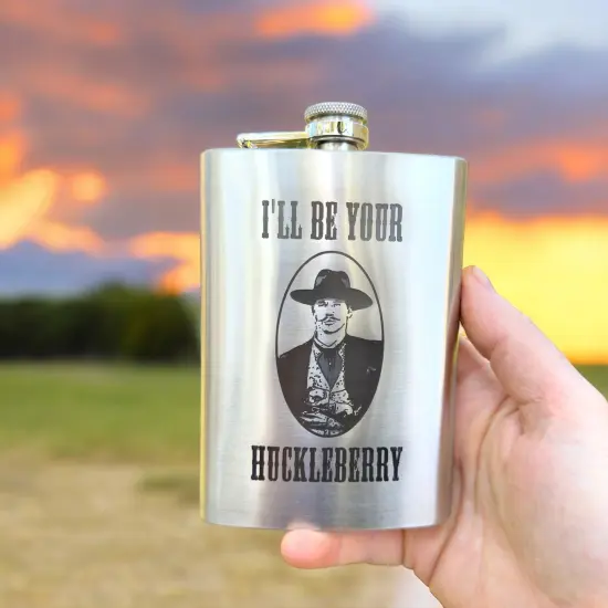 8oz I'll Be Your Huckleberry Stainless Steel Flask {2}