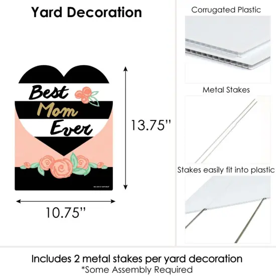 Big Dot of Happiness Best Mom Ever - Outdoor Lawn Sign - Mother's Day Party Yard Sign - 1 Piece {7}