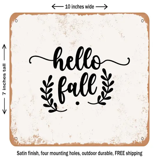DECORATIVE METAL SIGN - Hello Fall6 - Vintage Rusty Look {1}