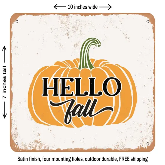 DECORATIVE METAL SIGN - Hello Fall4 - Vintage Rusty Look {1}