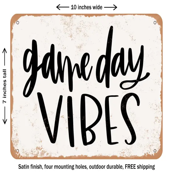 DECORATIVE METAL SIGN - Game Day Vibes - 3 - Vintage Rusty Look {2}