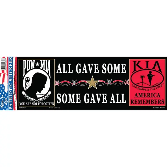 POW MIA KIA All Gave Some Some Gave All America Remembers Bumper Sticker {1}