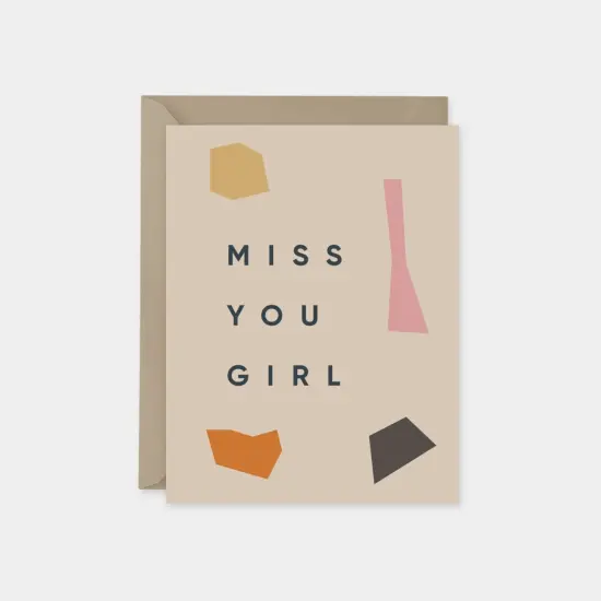 "Miss You Girl" Friendship Card {1}