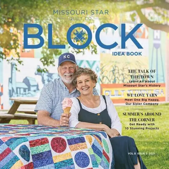 Missouri Star Block Idea Book Volume 8 Issue 3 2021 {2}