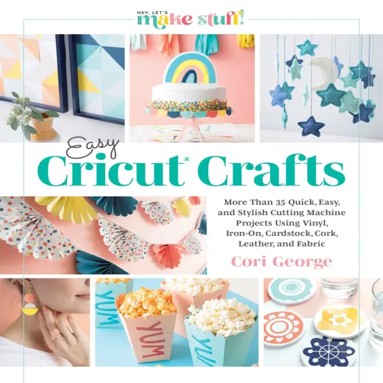 Easy Cricut&reg; Crafts {1}
