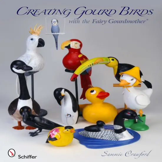 Creating Gourd Birds with the Fairy Gourdmother&reg; {1}