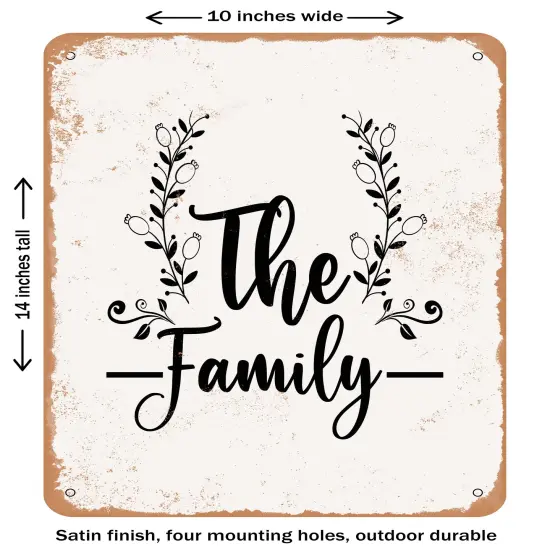 DECORATIVE METAL SIGN - the Family - 5 - Vintage Rusty Look {1}