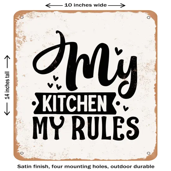 DECORATIVE METAL SIGN - My Kitchen My Rules - 2 - Vintage Rusty Look {1}