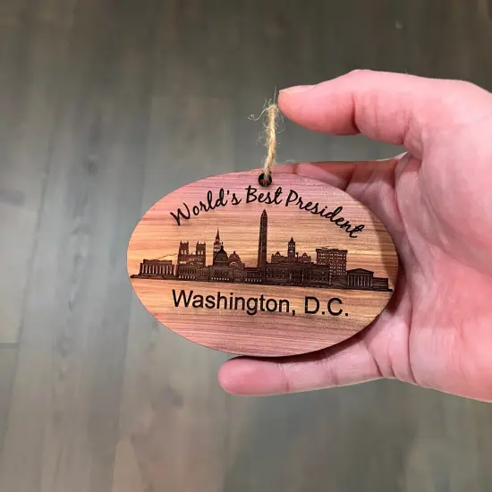 worlds Best President Washington DC- Cedar Ornament {4}