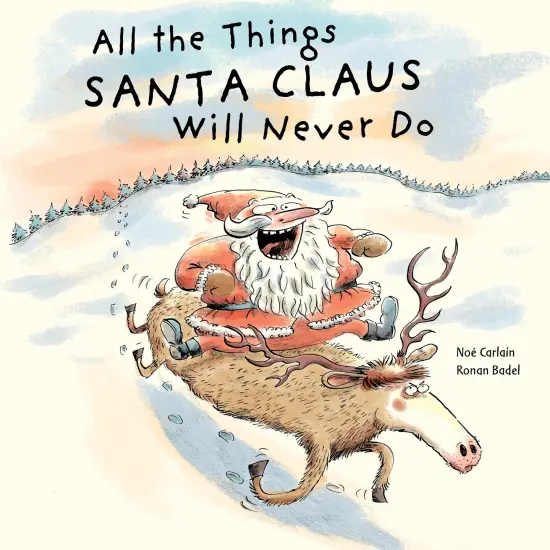 All the Things Santa Claus Will Never Do {1}