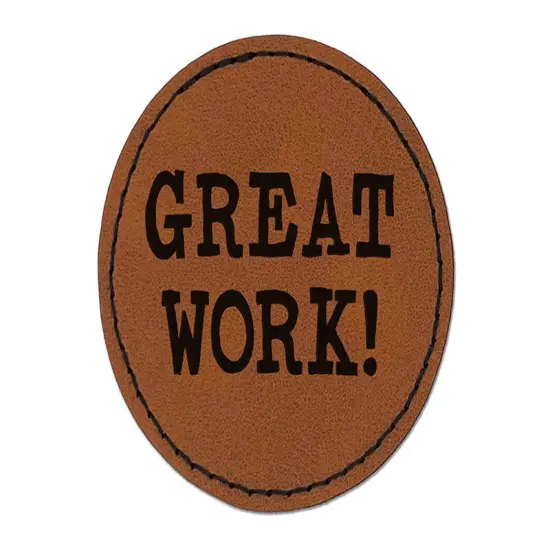 Great Work Fun Text Teacher School Round Iron-On Engraved Faux Leather Patch Applique - 2.5" Brown {1}