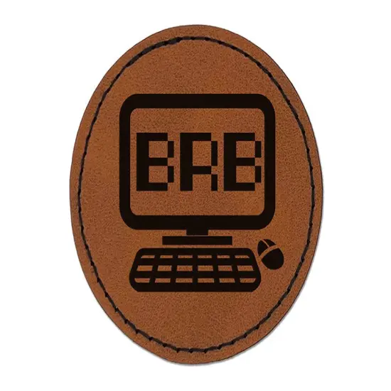 BRB Be Right Back Computer Round Iron-On Engraved Faux Leather Patch Applique - 2.5" Brown {1}
