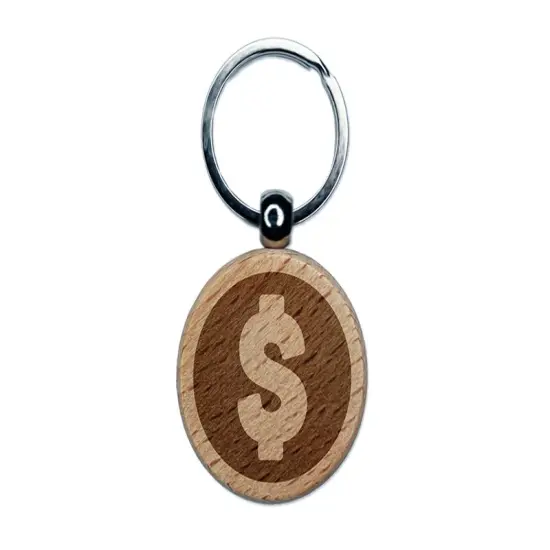 Dollar Sign Money in Circle Engraved Wood Round Keychain Tag Charm {1}
