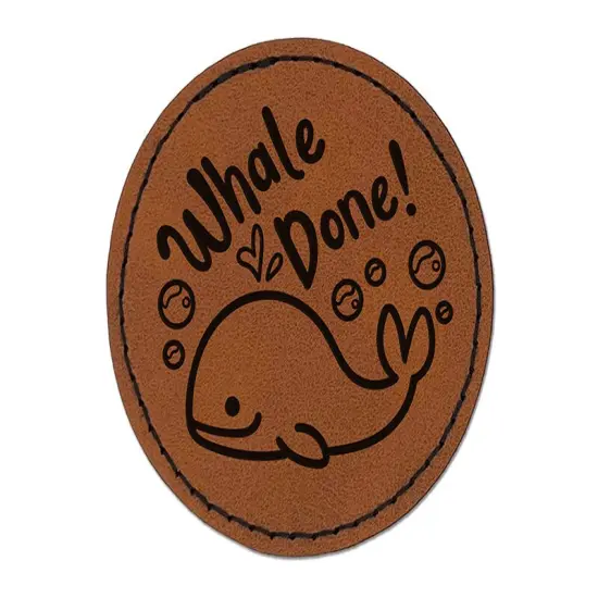 Whale Well Done Teacher Student School Round Iron-On Engraved Faux Leather Patch Applique - 2.5" Brown {1}