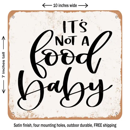 DECORATIVE METAL SIGN - Food Baby - Vintage Rusty Look {2}