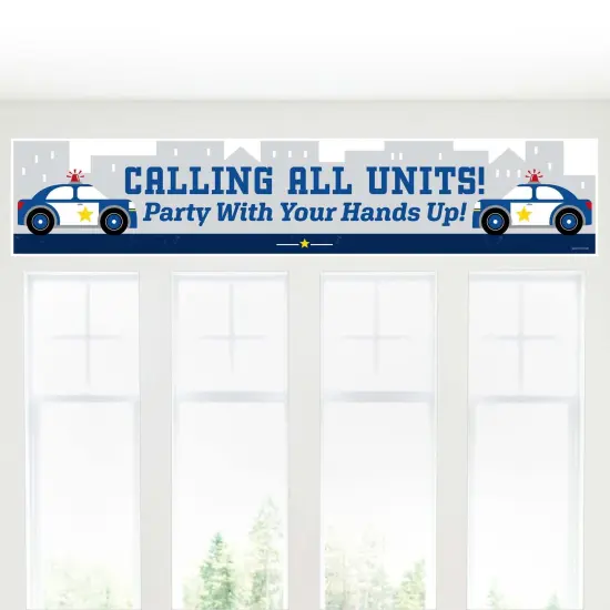 Big Dot of Happiness Calling All Units - Police - Cop Birthday Party or Baby Shower Decorations Party Banner {6}