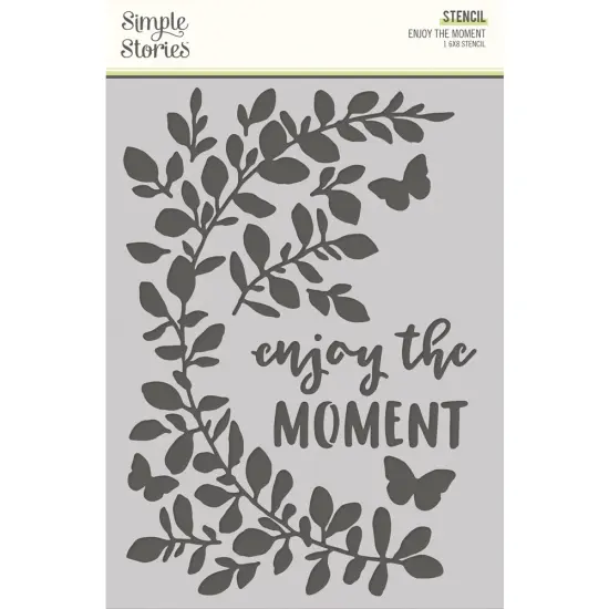 Simple Vintage Life In Bloom Stencil 6"X8"-Enjoy The Moment {1}