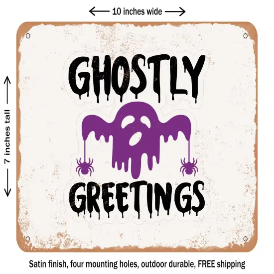 DECORATIVE METAL SIGN - Ghostly Greetings - 2 - Vintage Rusty Look {1}