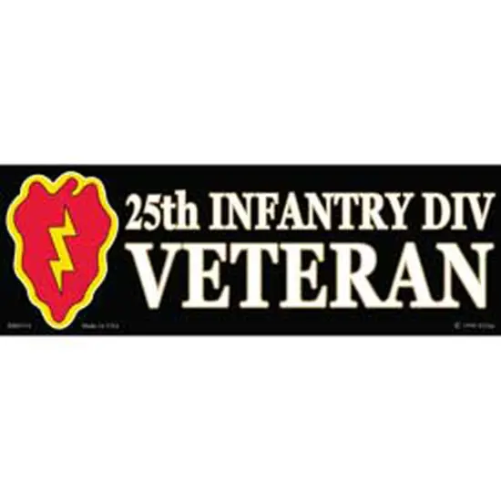 25th Infantry Div. Proudly Served Bumper Sticker 3"X6-1/2" {1}