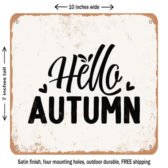 DECORATIVE METAL SIGN - Hello Autumn - Vintage Rusty Look {1}