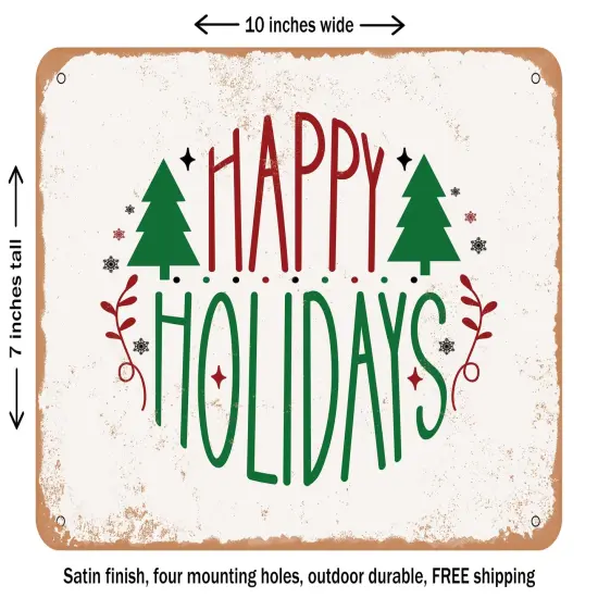DECORATIVE METAL SIGN - Happy Holidays - 3 - Vintage Rusty Look {1}