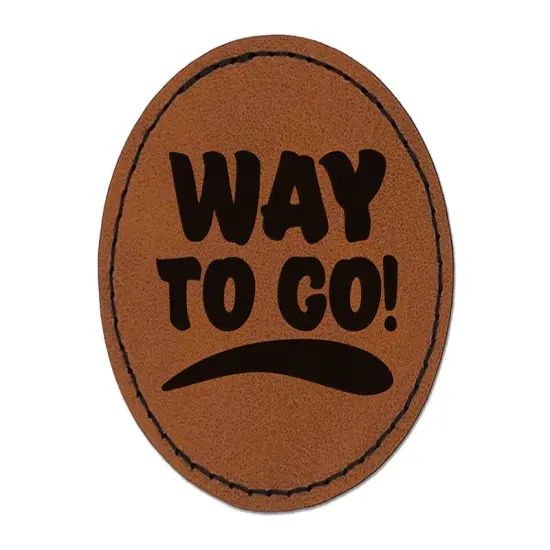Way To Go Teacher School Motivation Round Iron-On Engraved Faux Leather Patch Applique - 2.5" Brown {1}