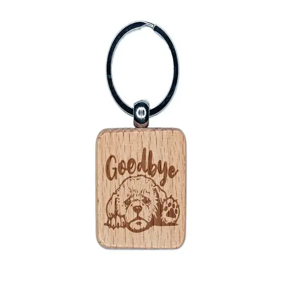 Goodbye Sad Puppy Dog Engraved Wood Square Keychain Tag Charm {1}