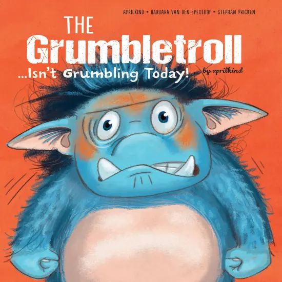 The Grumbletroll . . . Isn&rsquo;t Grumbling Today! {1}