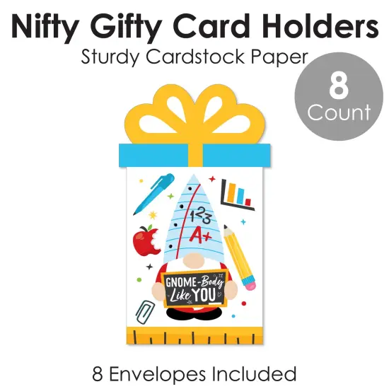 Big Dot of Happiness School Gnomes - Teacher and Classroom Decorations Money and Gift Card Sleeves - Nifty Gifty Card Holders - Set of 8 {6}