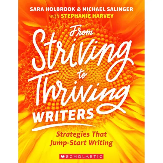 From Striving to Thriving Writers {1}